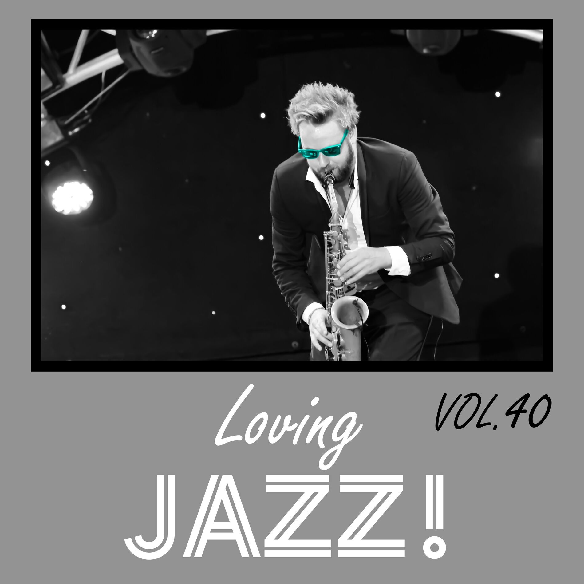 Album cover of Loving Jazz, Vol. 40