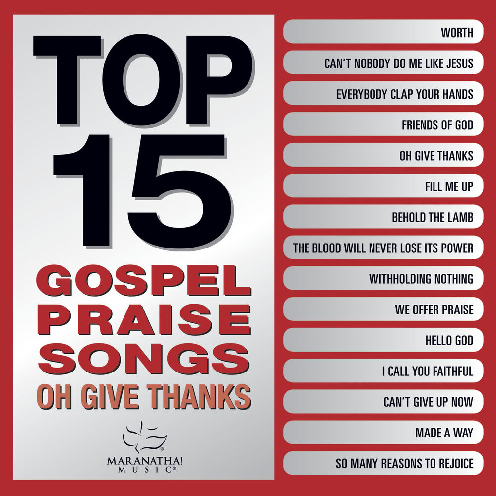 Picture of Top 15 Gospel Praise Songs - Oh Give Thanks