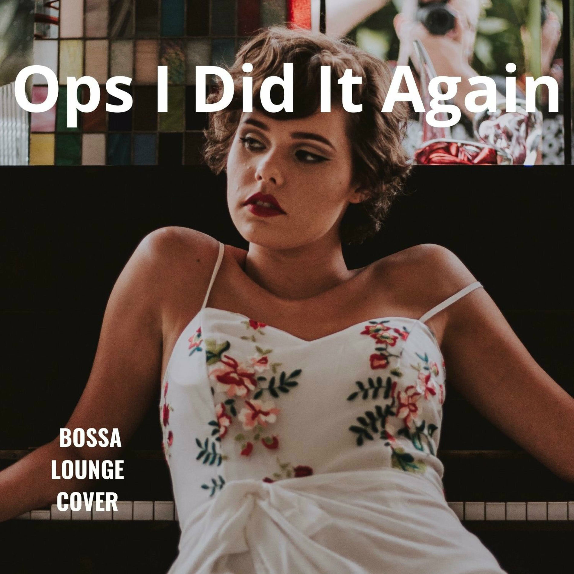 Album cover of Ops I Did It Again