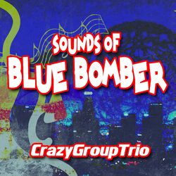 Cover of Sounds of Blue Bomber
