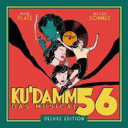 Cover of Ku'damm 56: Das Musical (Deluxe Edition)