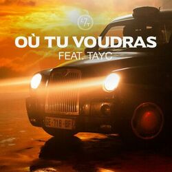 Cover of Où tu voudras (feat. Tayc)