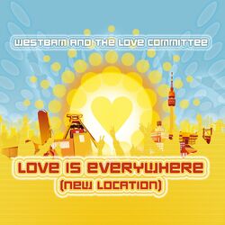 Cover of Love Is Everywhere (New Location)