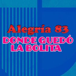 Cover of Dónde Quedó la Bolita