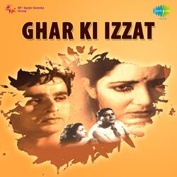 Cover of Ghar Ki Izzat (Original Motion Picture Soundtrack)