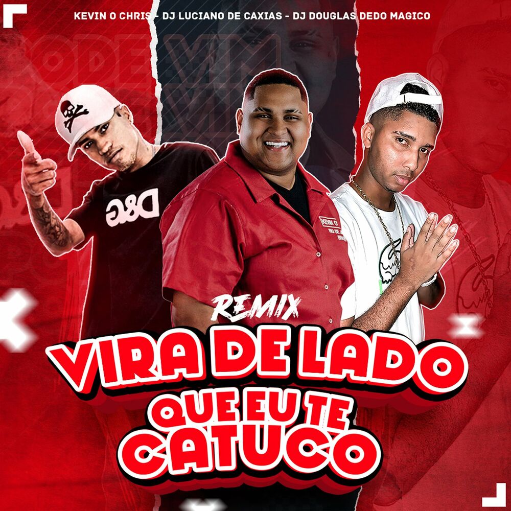 Picture of Vira de Lado Que Eu Te Catuco (Remix)