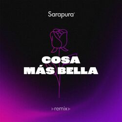 Cover of Cosa Mas Bella (Sarapura Remix) (DJ Mix)