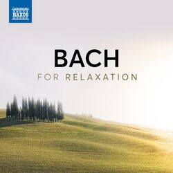 Cover of Bach For Relaxation