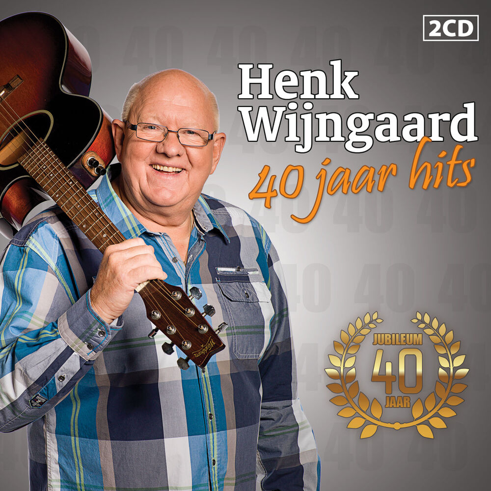 Picture of Henk Wijngaard.....40 Jaar Hits !