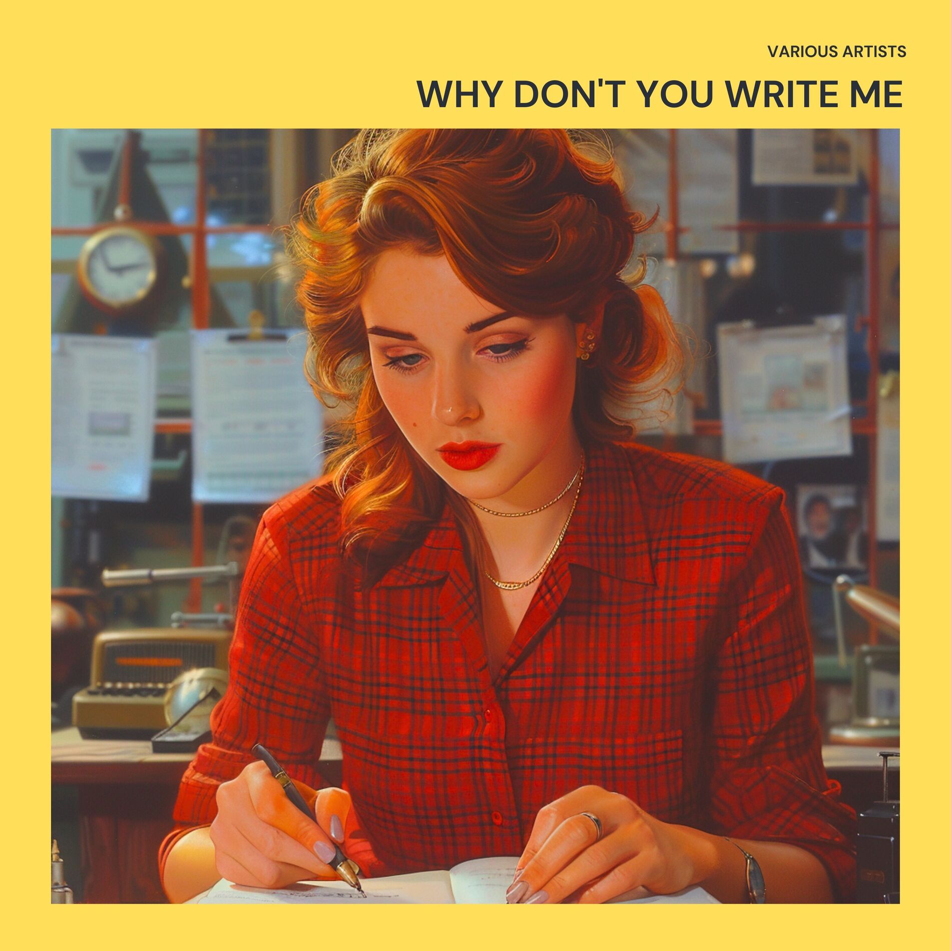 Album cover of Why Don't You Write Me