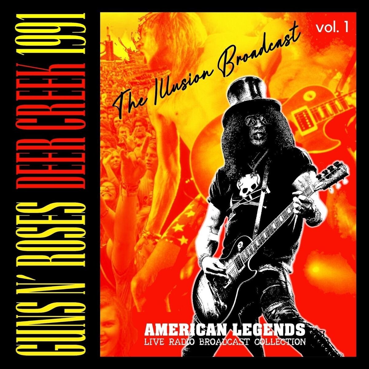 Album cover of Guns N' Roses: Deer Creek 1991, The Illusion Broadcast vol. 1