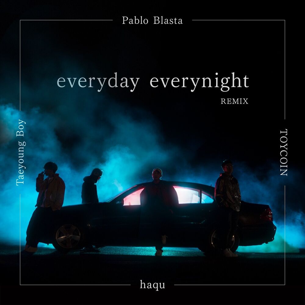 Picture of everyday everynight (Remix) [feat. TOYCOIN & TaeyoungBoy]