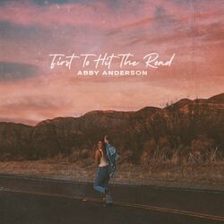 Cover of First To Hit The Road