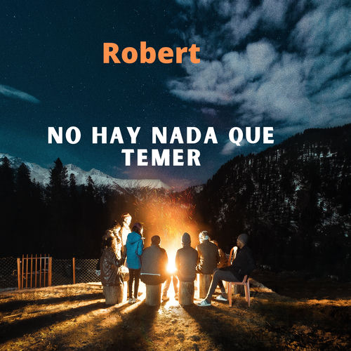 No Hay Nada Que Temer