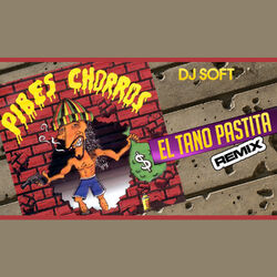Cover of El Tano Pastita (Remix)