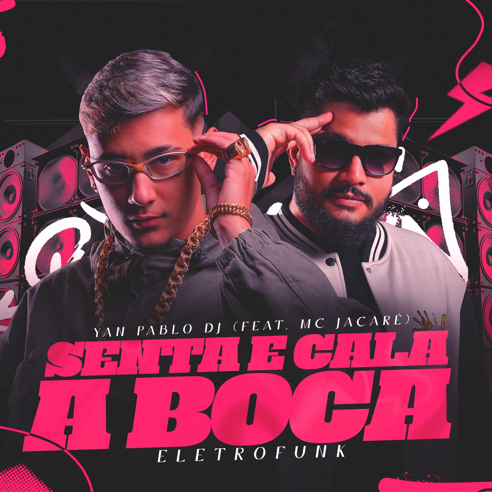 Album cover of Senta e Cala a Boca (Eletrofunk)