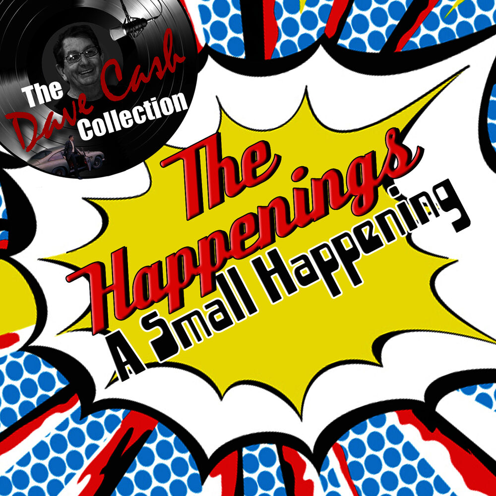 Picture of A Small Happening - [The Dave Cash Collection]
