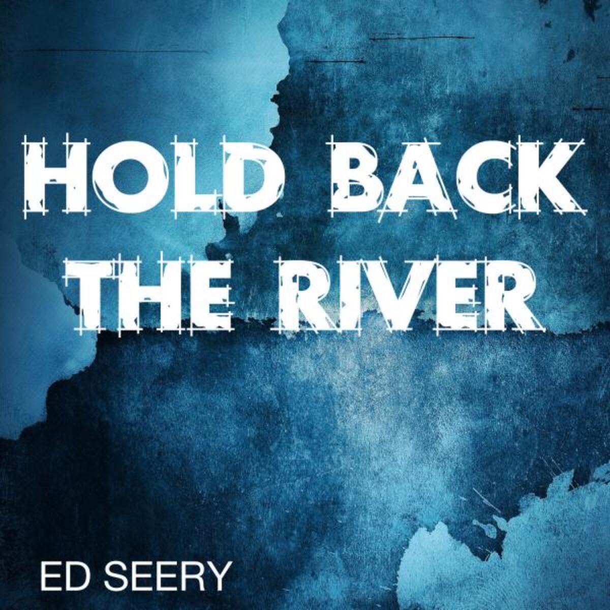 Album cover of Hold Back the River