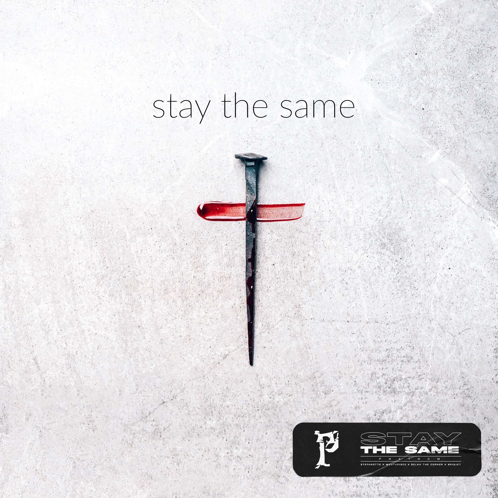 Album cover of Stay the Same