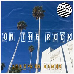 Cover of On the Rock (Synapson Remix)