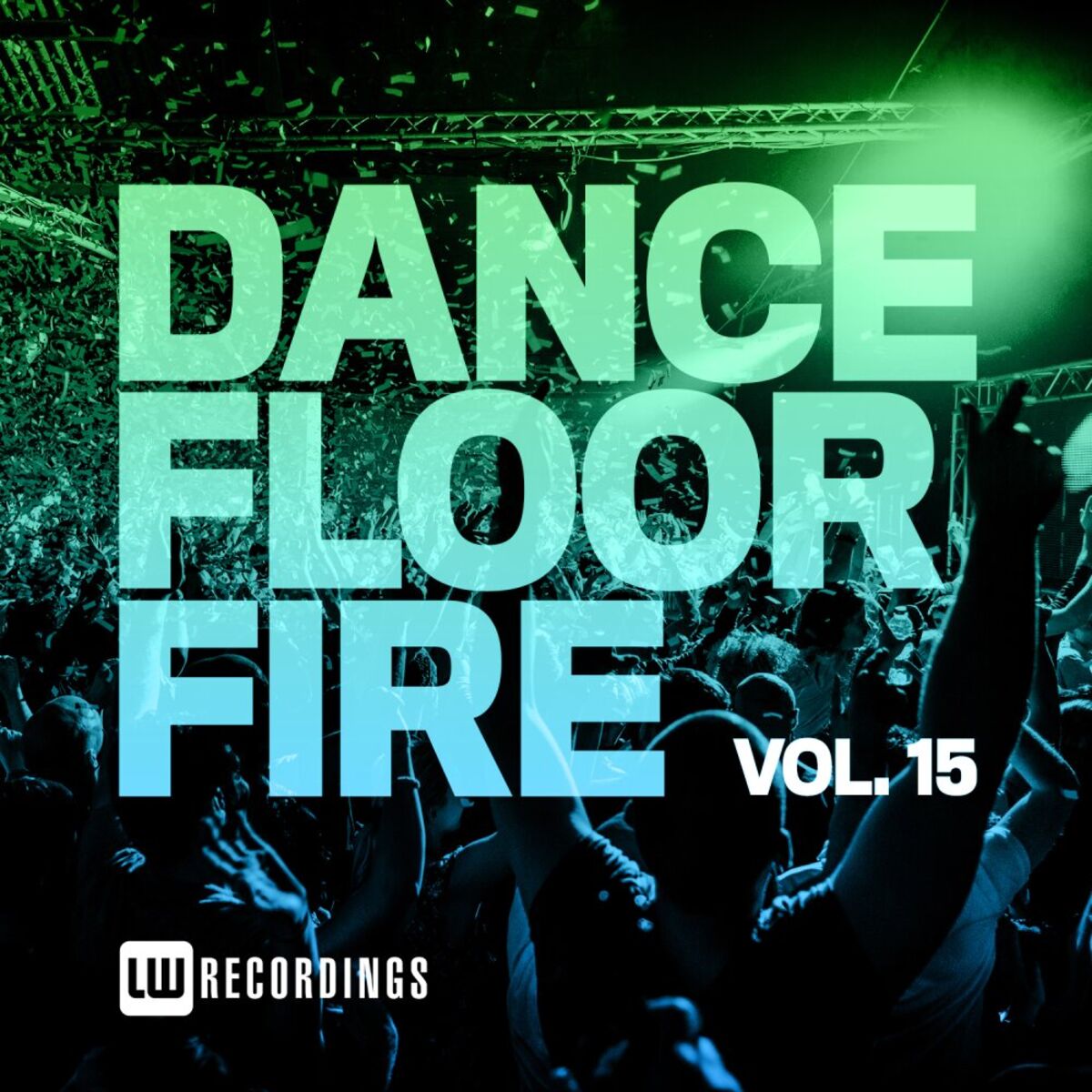 Album cover of Nothing But... Dancefloor Fire, Vol. 15