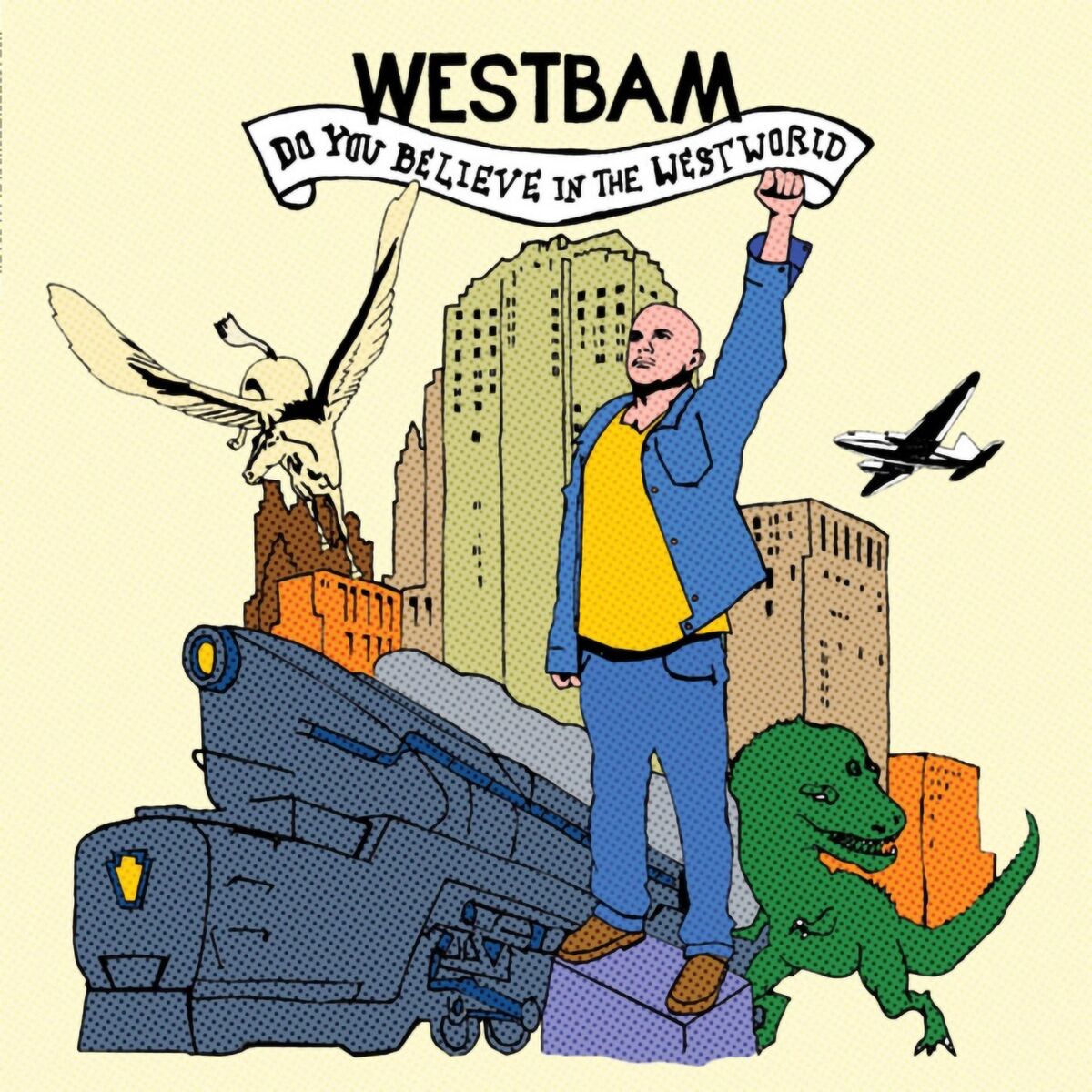 Album cover of Do You Believe in the Westworld