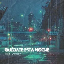 Cover of Quédate Esta Noche