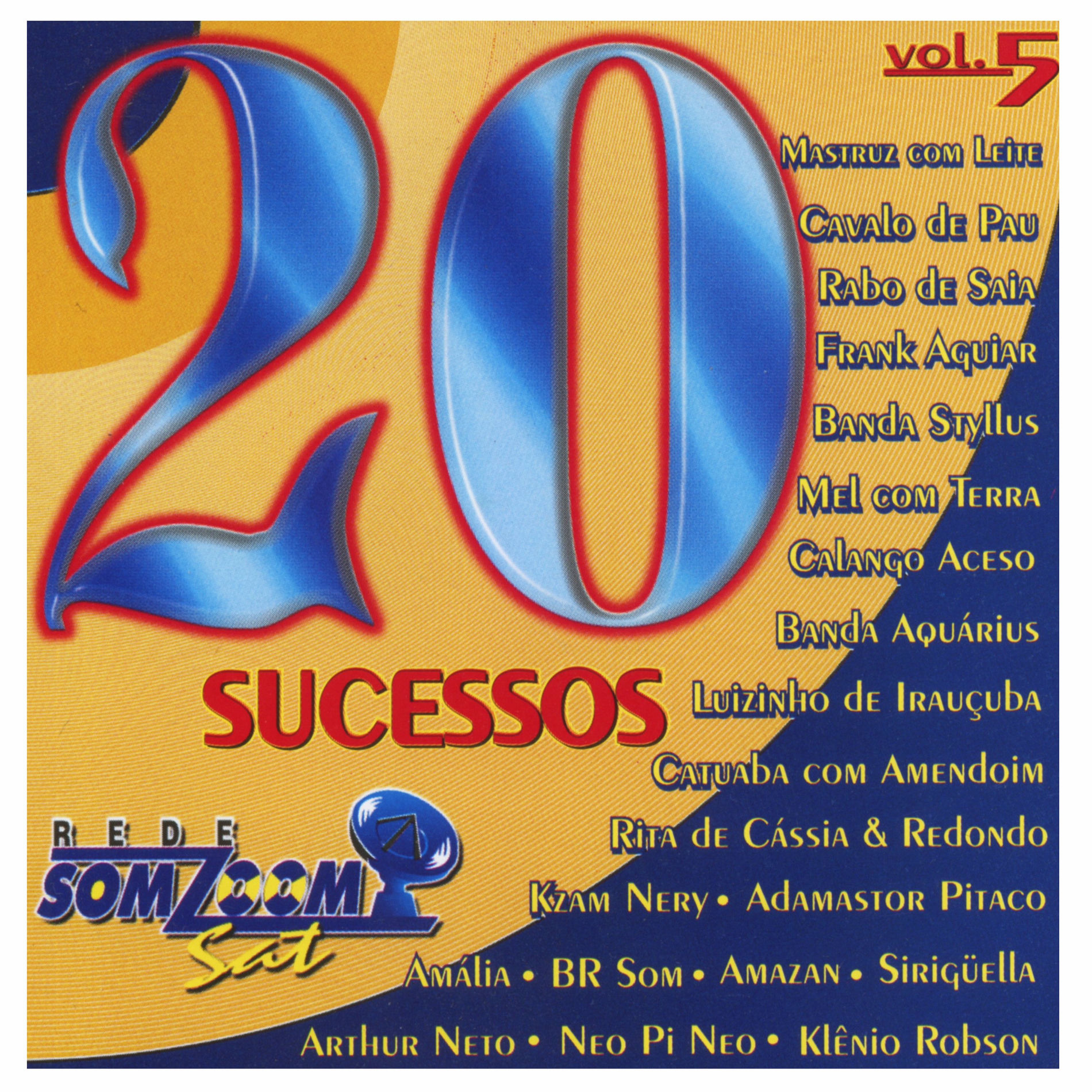 Album cover of 20 Sucessos SomZoom Sat, Vol. 5