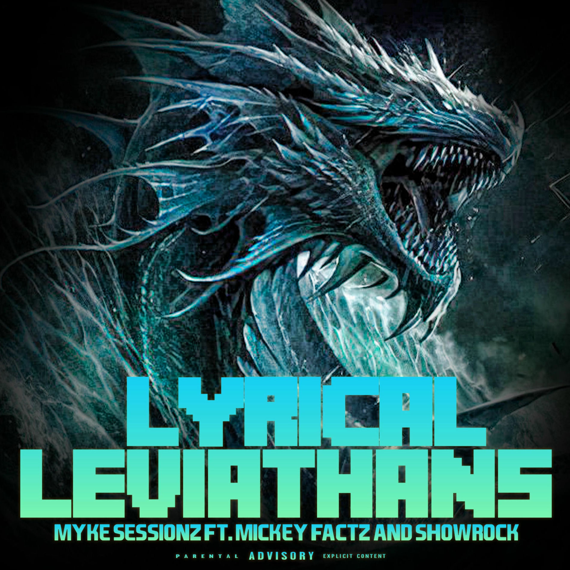 Album cover of LYRICAL LEVIATHANS (feat. MICKEY FACTZ & SHOWROCKA)
