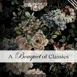Cover of A Bouquet of Classics