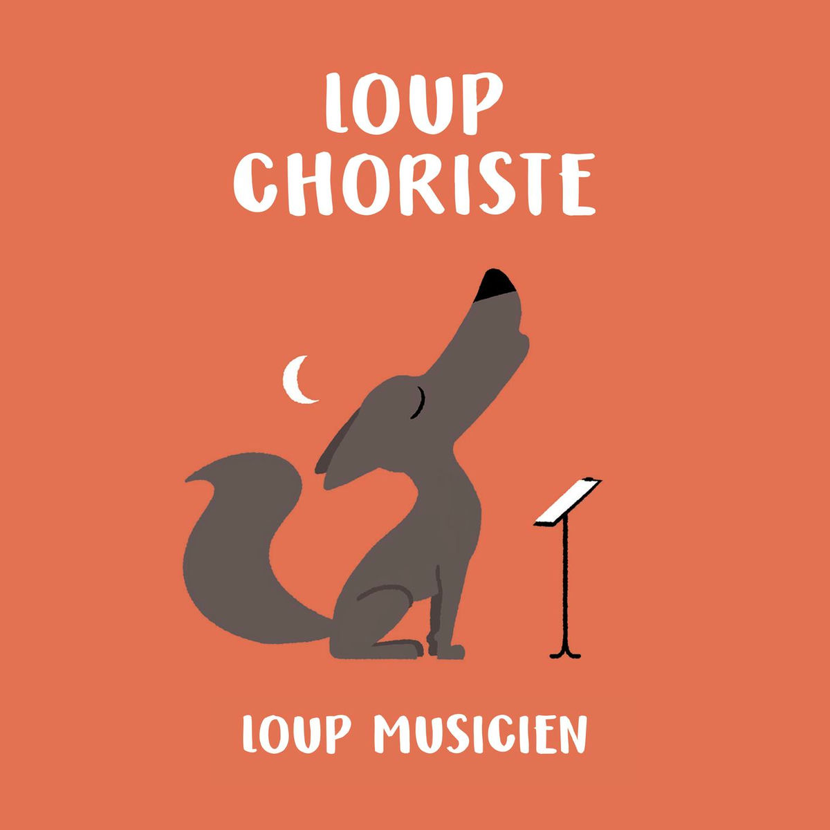Album cover of Loup choriste - Collection Loup Musicien