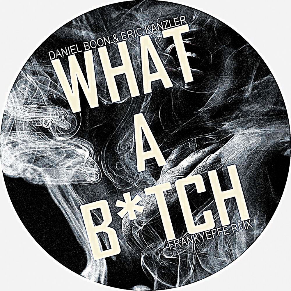 Picture of What A B*tch