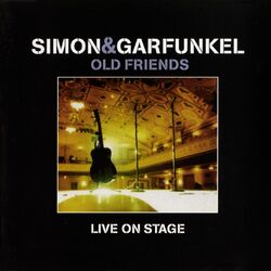 Cover of Old Friends Live On Stage
