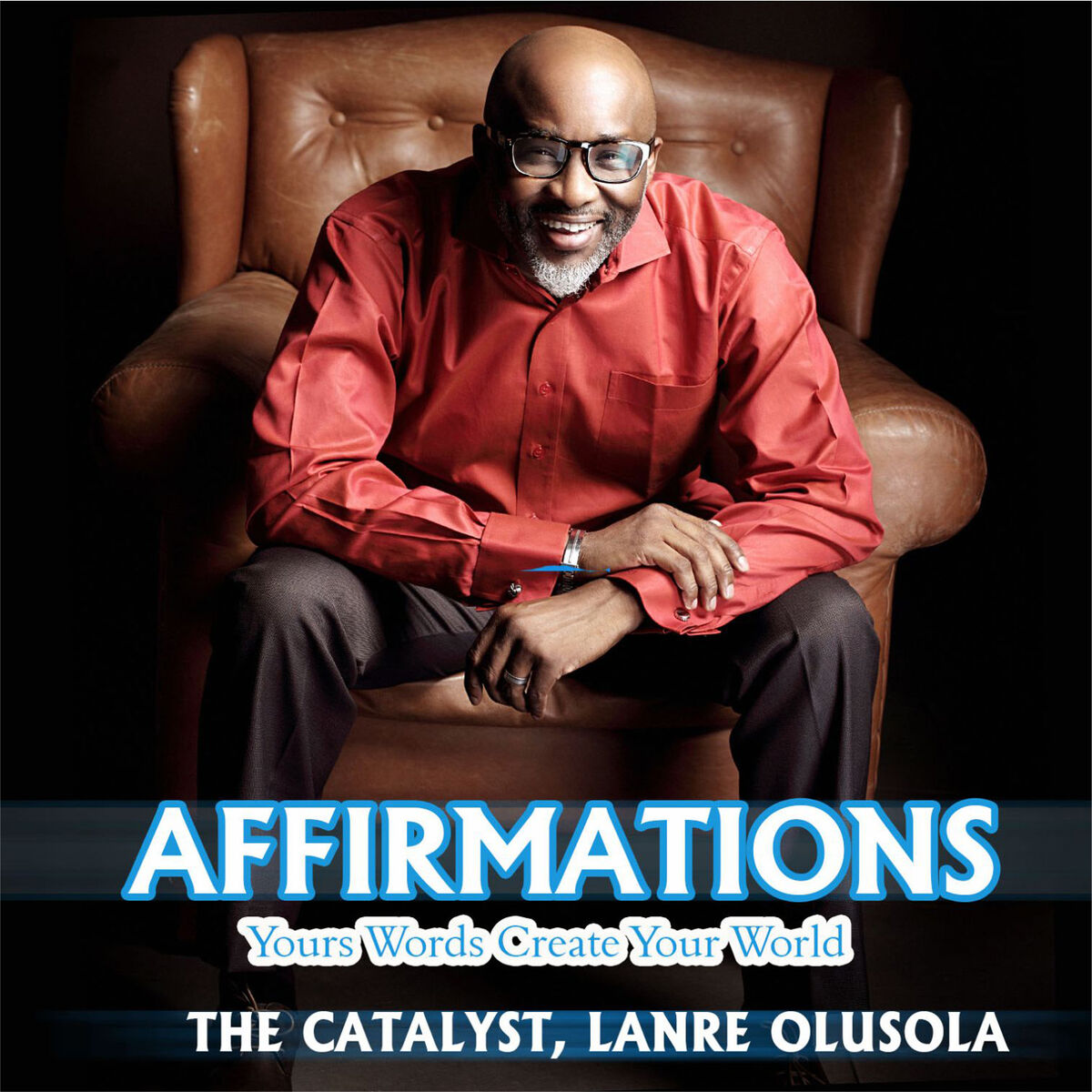 Album cover of Affirmations (Your Words Create Your World)