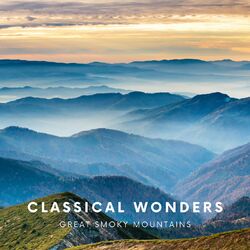 Cover of Classical Wonders: Great Smoky Mountains