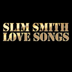 Cover of Slim Smith Love Songs