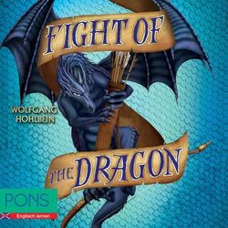 Cover of Wolfgang Hohlbein - Fight of the Dragon (PONS Fantasy auf Englisch)