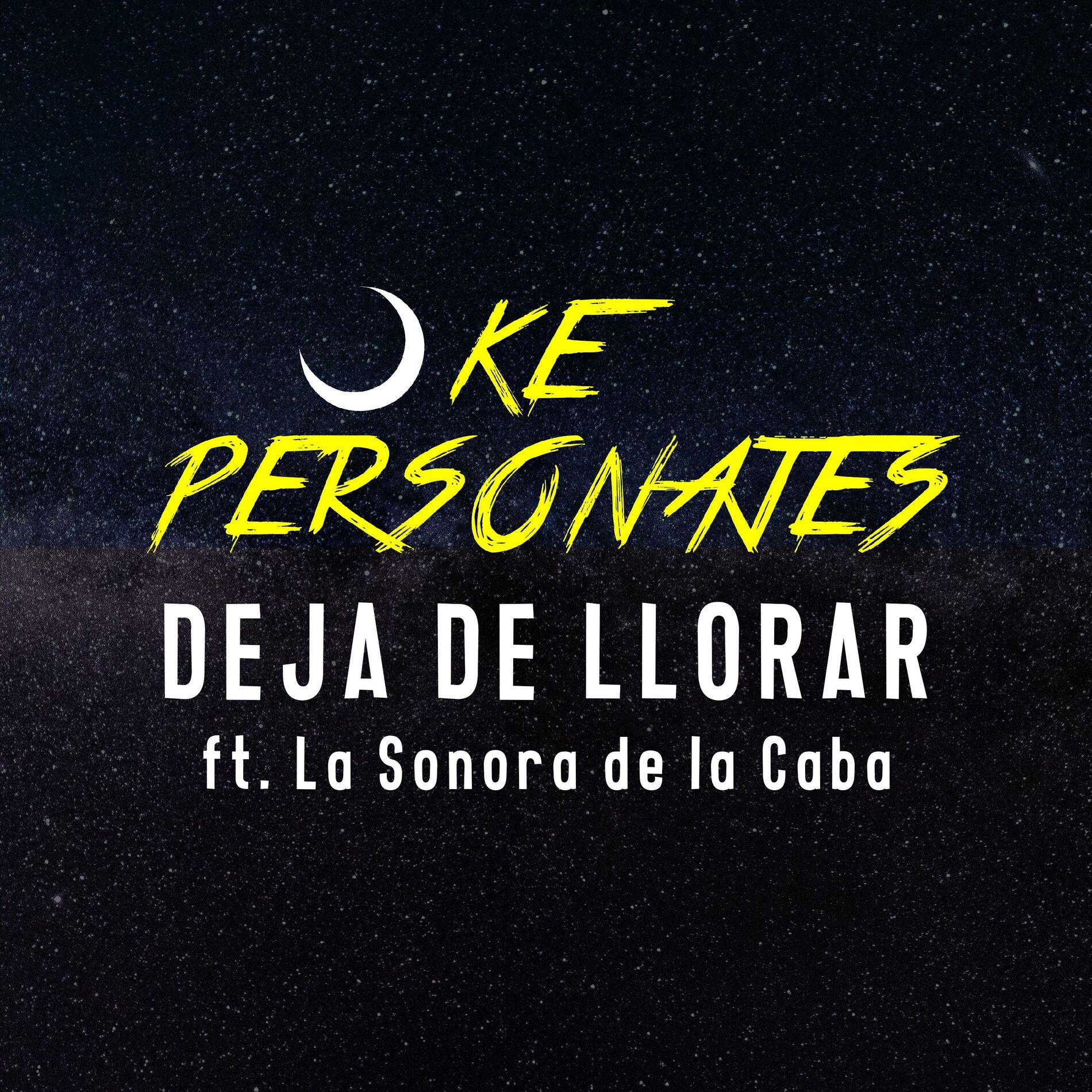 Album cover of Deja de Llorar (feat. La Sonora de la Caba)