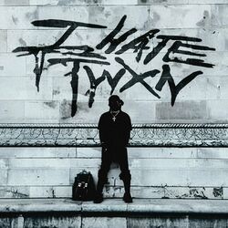 Cover of I HATE TWXN