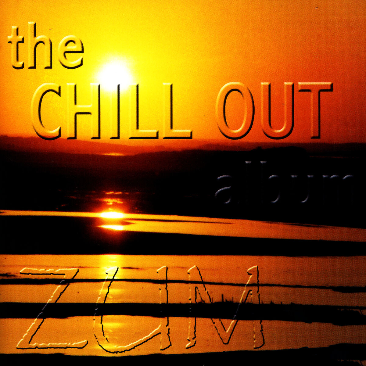 Album cover of The Chill Out Album