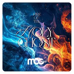 Cover of Fire of the Holy Ghost
