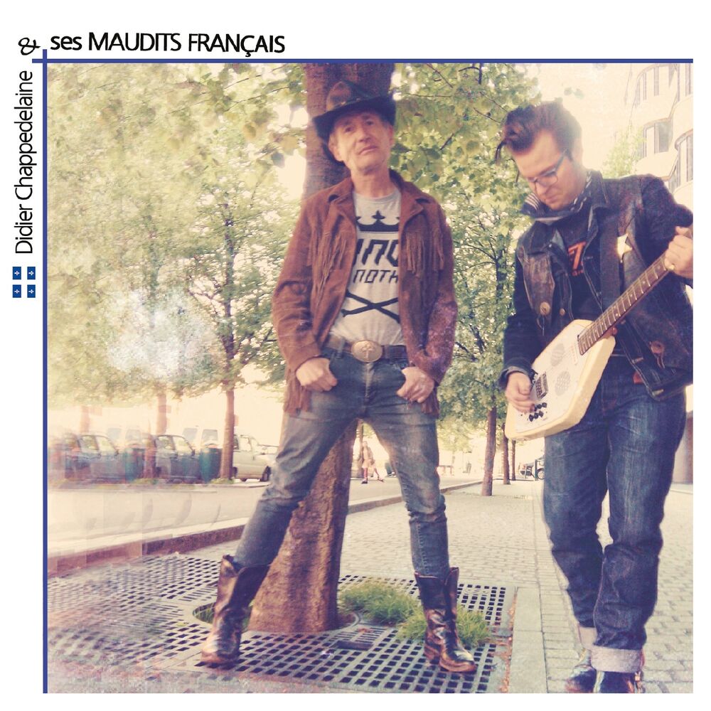 Picture of Didier Chappedelaine & Ses Maudits Français