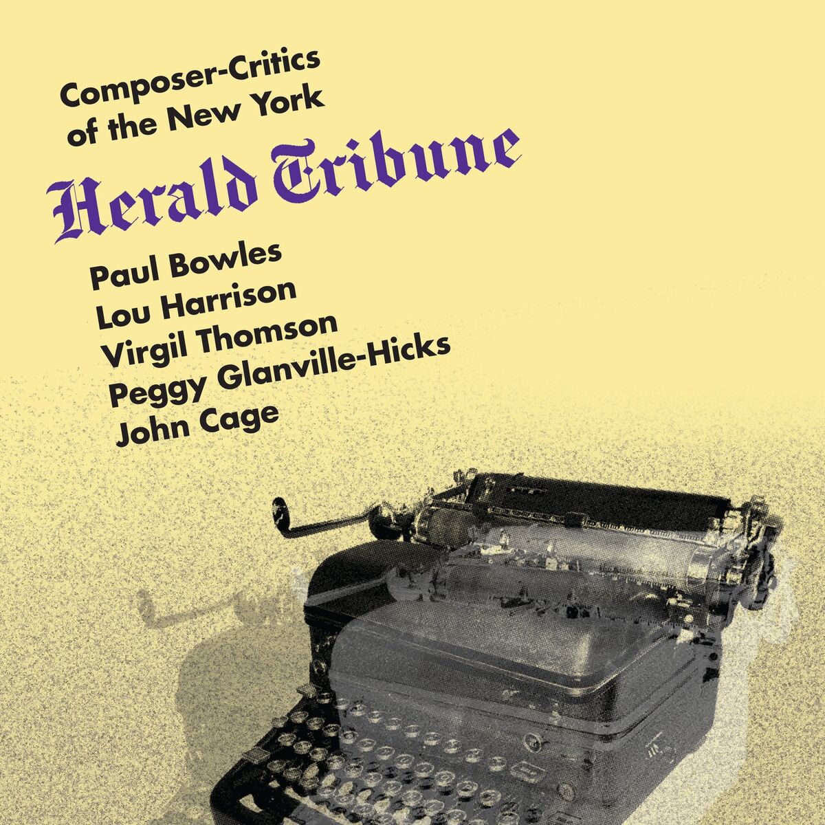 Album cover of Composer-Critics of the New York Herald Tribune