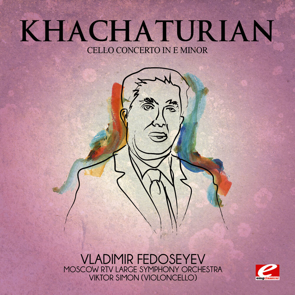 Picture of Khachaturian: Cello Concerto in E Minor (Digitally Remastered)