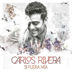 Cover of Si Fuera Mía - EP