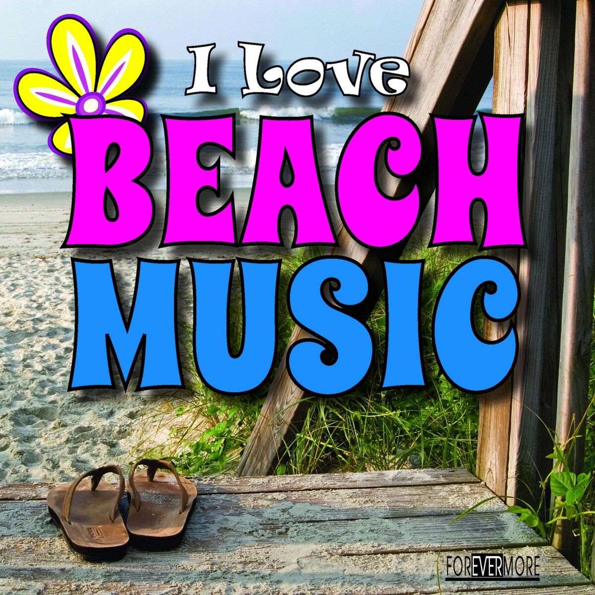 Album cover of I Love Beach Music