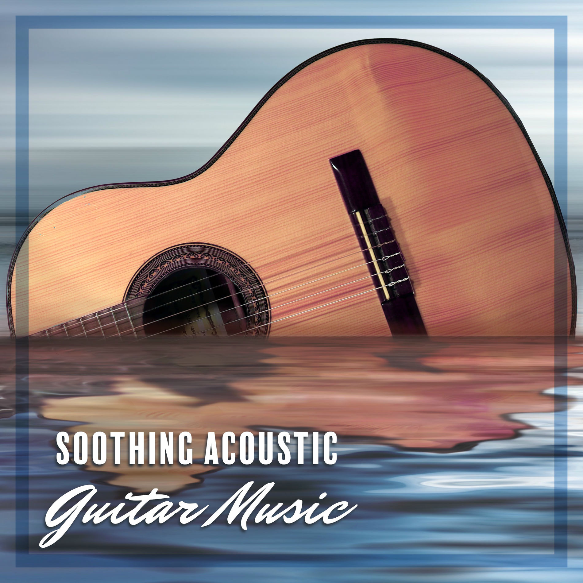 Album cover of Soothing Acoustic Guitar Music