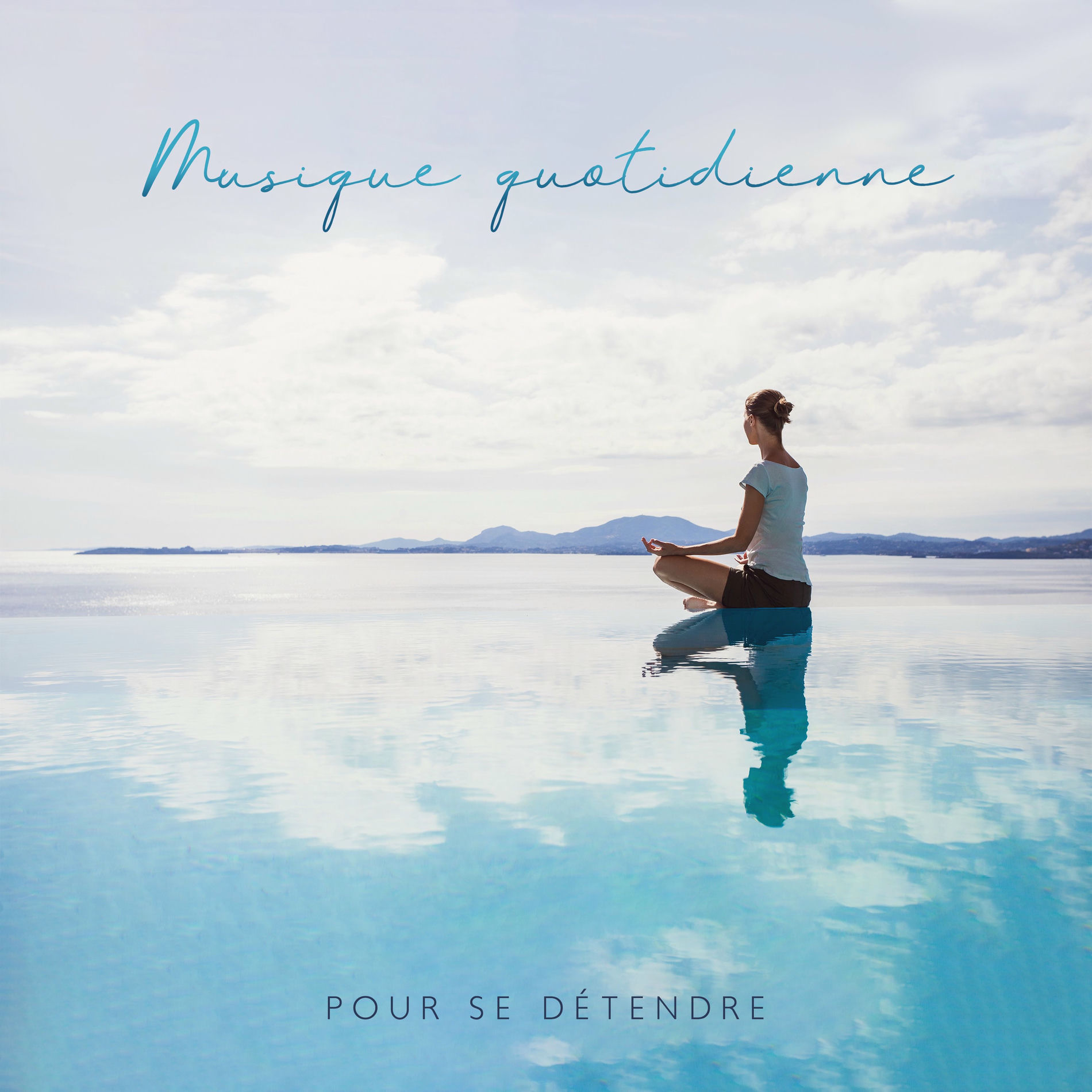 Album cover of Musique quotidienne pour se détendre
