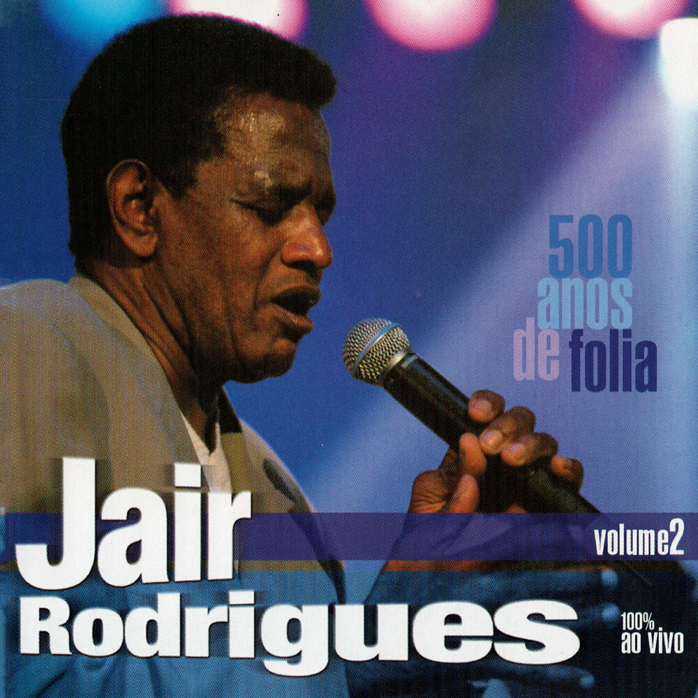 Picture of 500 Anos de Folia, Vol. 2 (Ao Vivo)