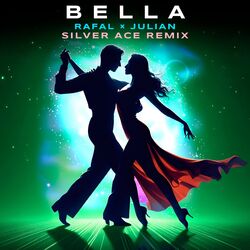 Cover of Bella (Silver Ace Remix)
